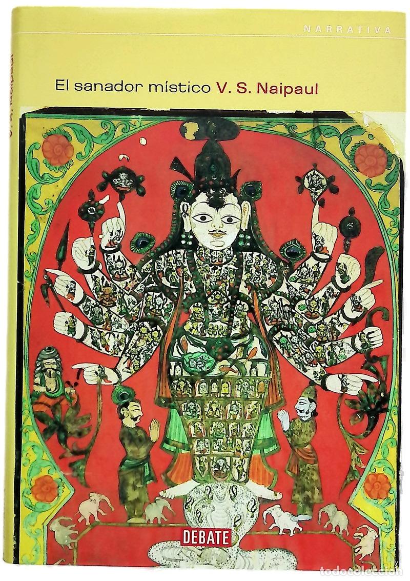 Libros: El sanador m&iacute;stico - Naipaul, V. S