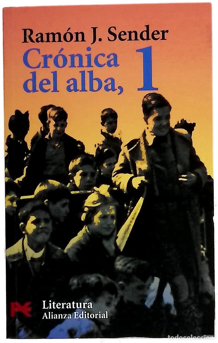 Livros em segunda m&atilde;o: Cronica del Alba, 1 - Ram&oacute;n J. Sender
