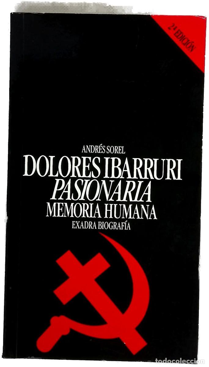 Livros em segunda m&atilde;o: Dolores Ib&aacute;rruri, Pasionaria memoria humana