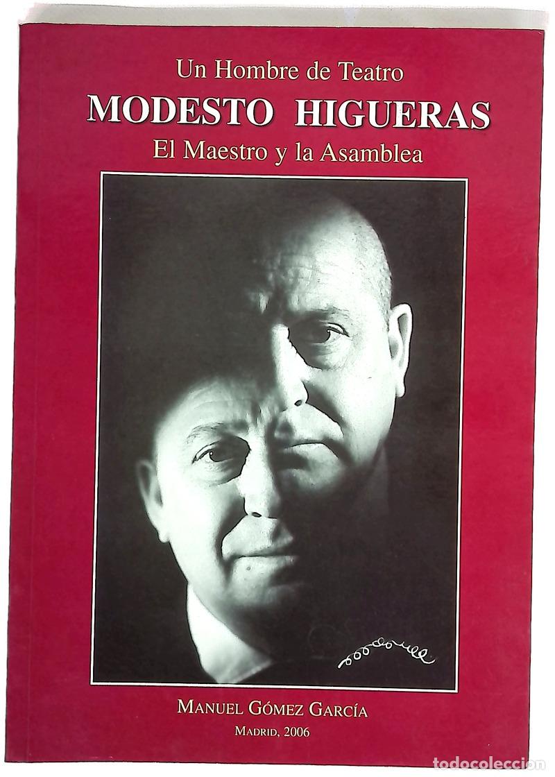 Livros em segunda m&atilde;o: Modesto Higueras el maestro y la asamblea : un hombre de teatro