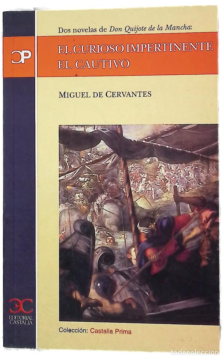 Livros em segunda m&atilde;o: El curioso impertinente El cautivo : (dos novelas de Don Quijote de la Mancha)