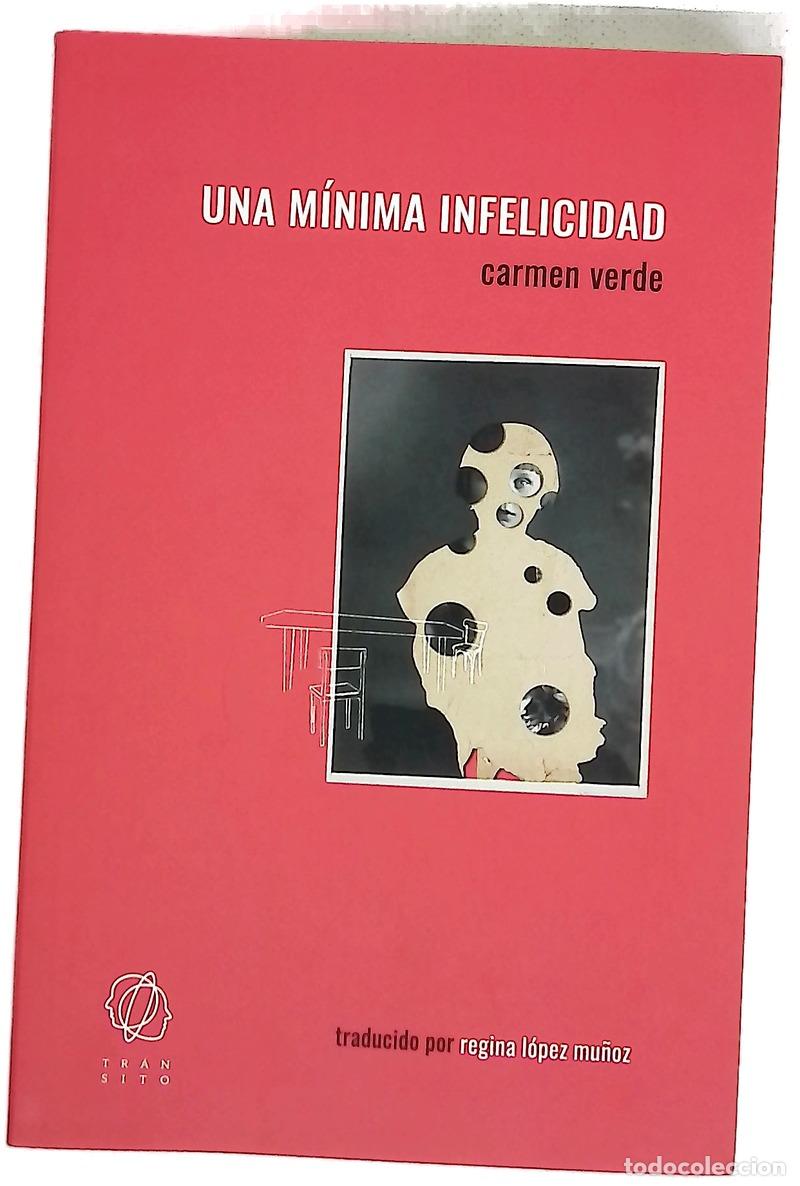 Livros em segunda m&atilde;o: Una m&iacute;nima infelicidad - Verde, Carmen; L&oacute;pez Mu&ntilde;oz, Regina