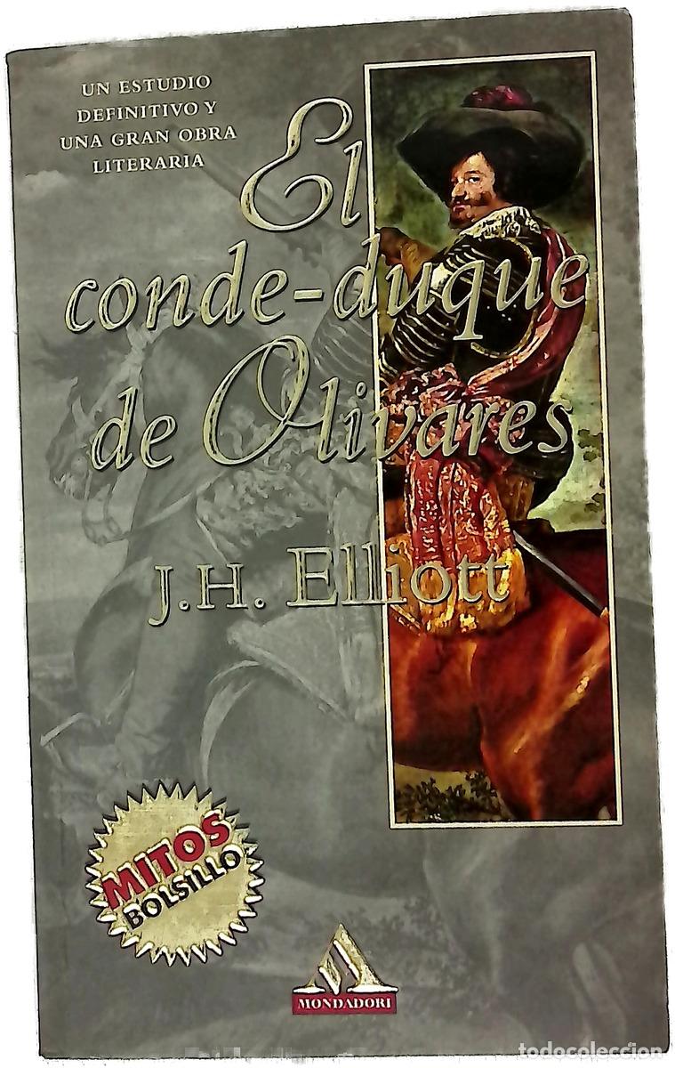 Livros em segunda m&atilde;o: El Conde-Duque de Olivares el pol&iacute;tico en una &eacute;poca de decadencia