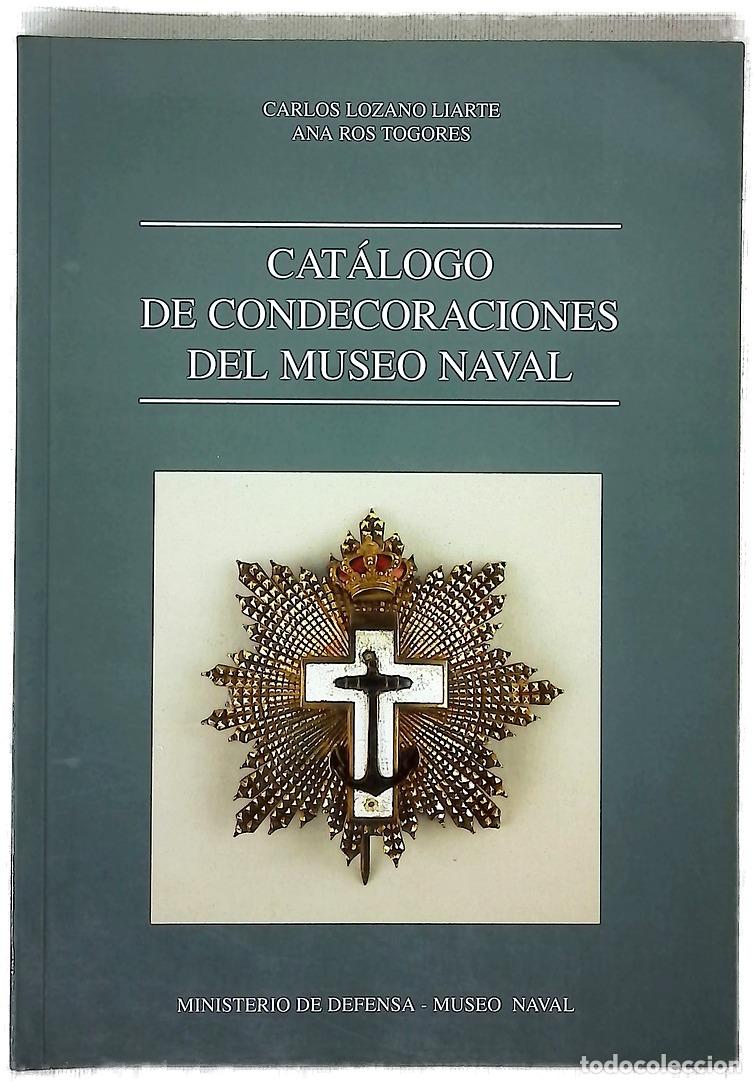 Livres: Cat&aacute;logo de condecoraciones del Museo Naval