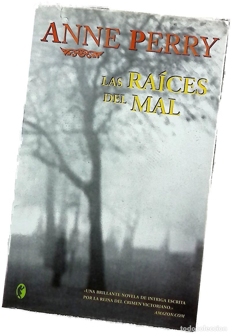 Livres: Las ra&iacute;ces del mal - Perry, Anne