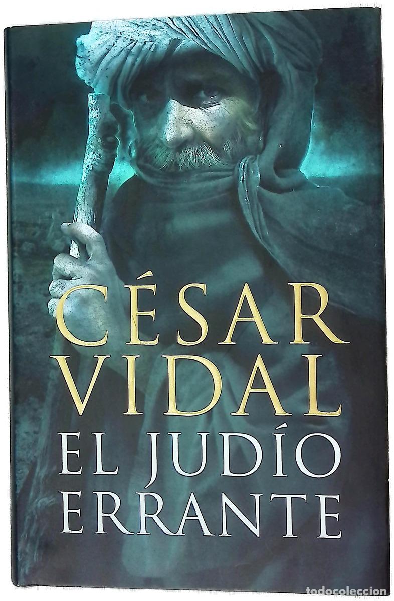 Livres: El jud&iacute;o errante - Vidal, C&eacute;sar