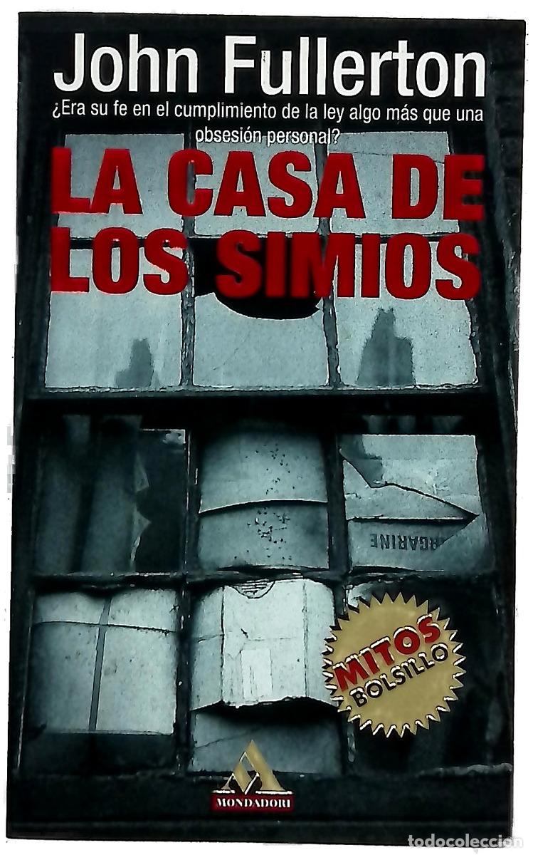 Livres: La casa de los simios - Fullerton, John