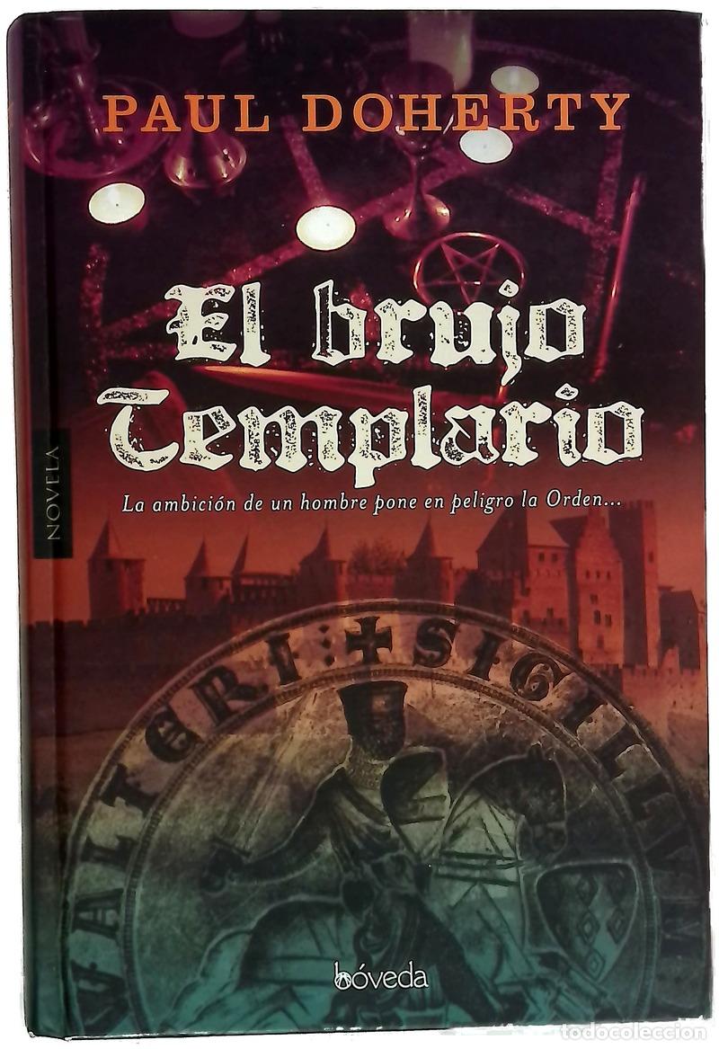 Livres: El brujo templario - Paul Doherty
