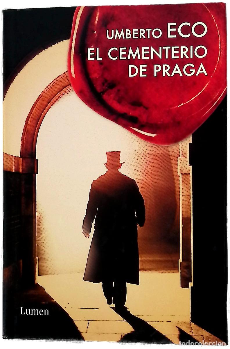 Livres: El cementerio de Praga - Eco, Umberto; Lozano Miralles, Helena