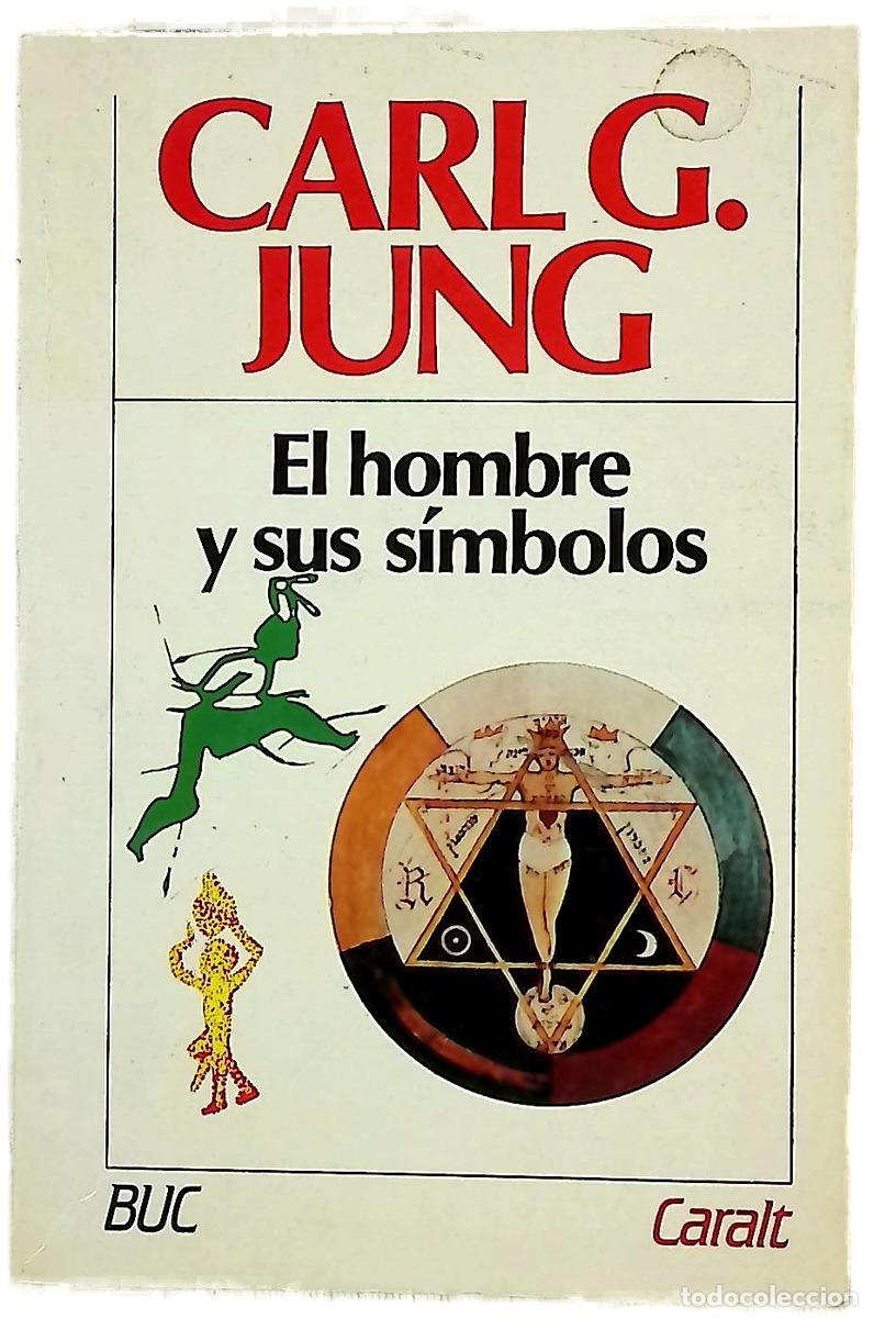 Libros: El hombre y sus s&iacute;mbolos - Jung, Carl G; Escolar Bare&ntilde;o, Luis