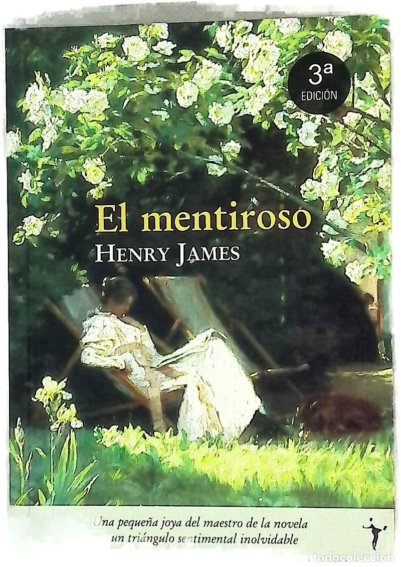 Libros: El mentiroso - James, Henry; Ad&oacute;n, Pilar