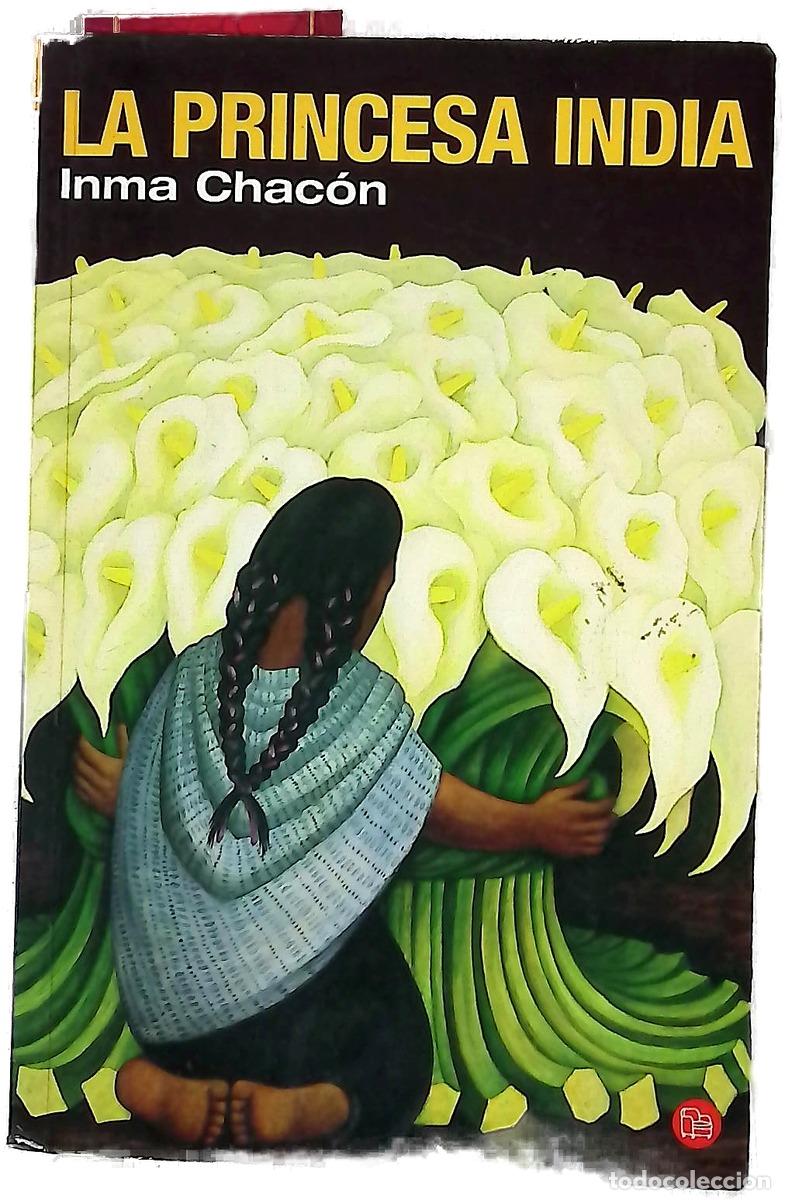 books: La princesa india - Chac&oacute;n, Inma