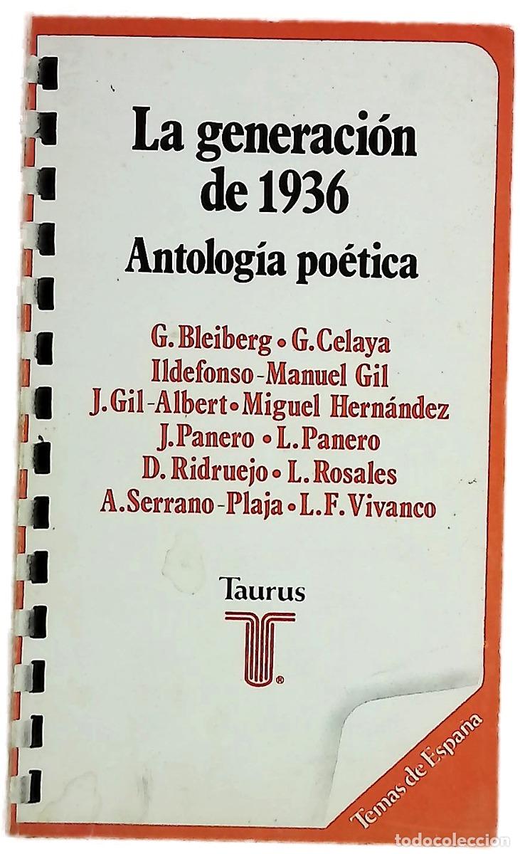 books: La generaci&oacute;n de 1936 : antolog&iacute;a po&eacute;tica