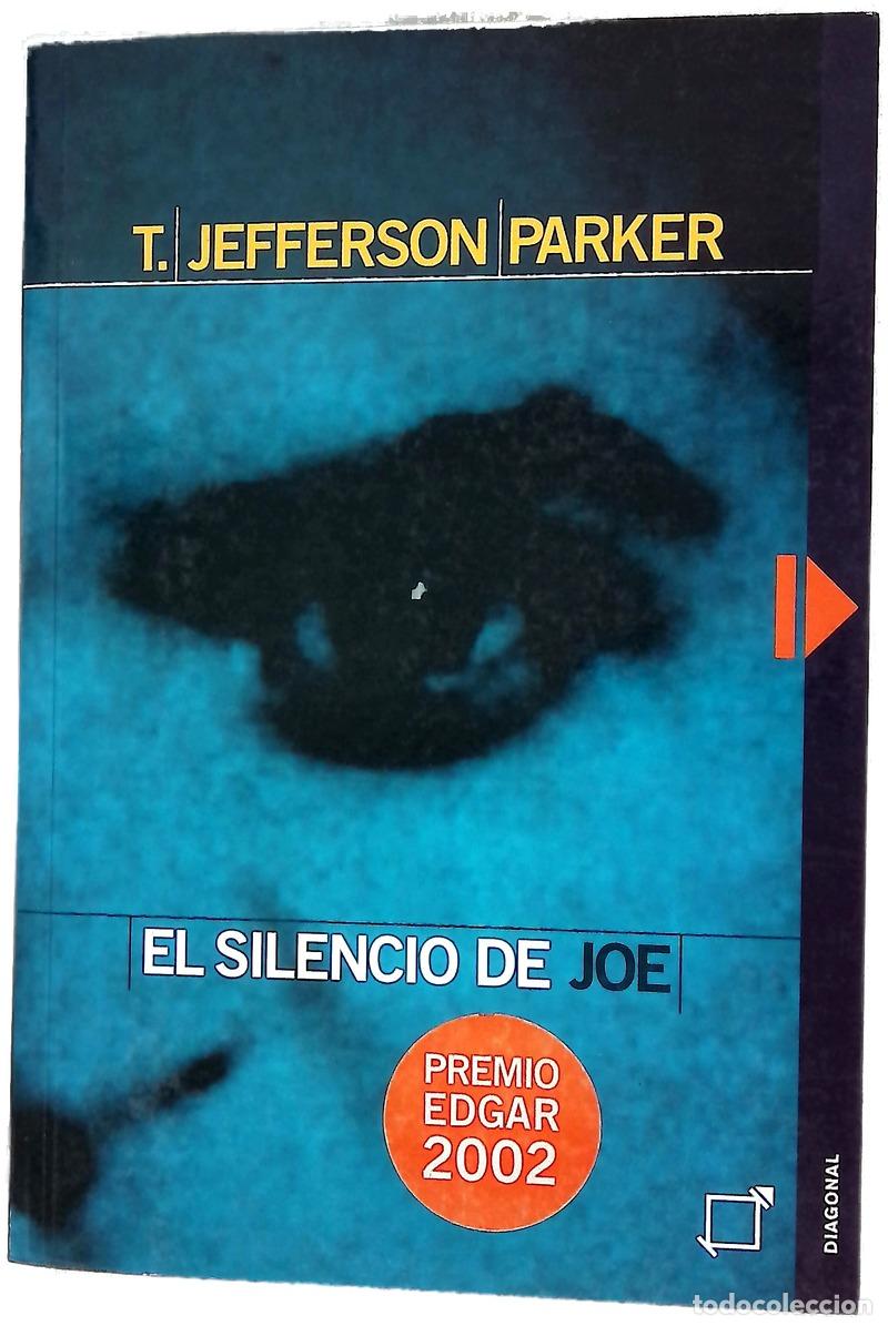 books: El silencio de Joe - Parker, T. Jefferson