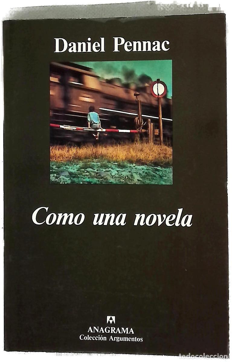 Libros: Como una novela - Pennac, Daniel