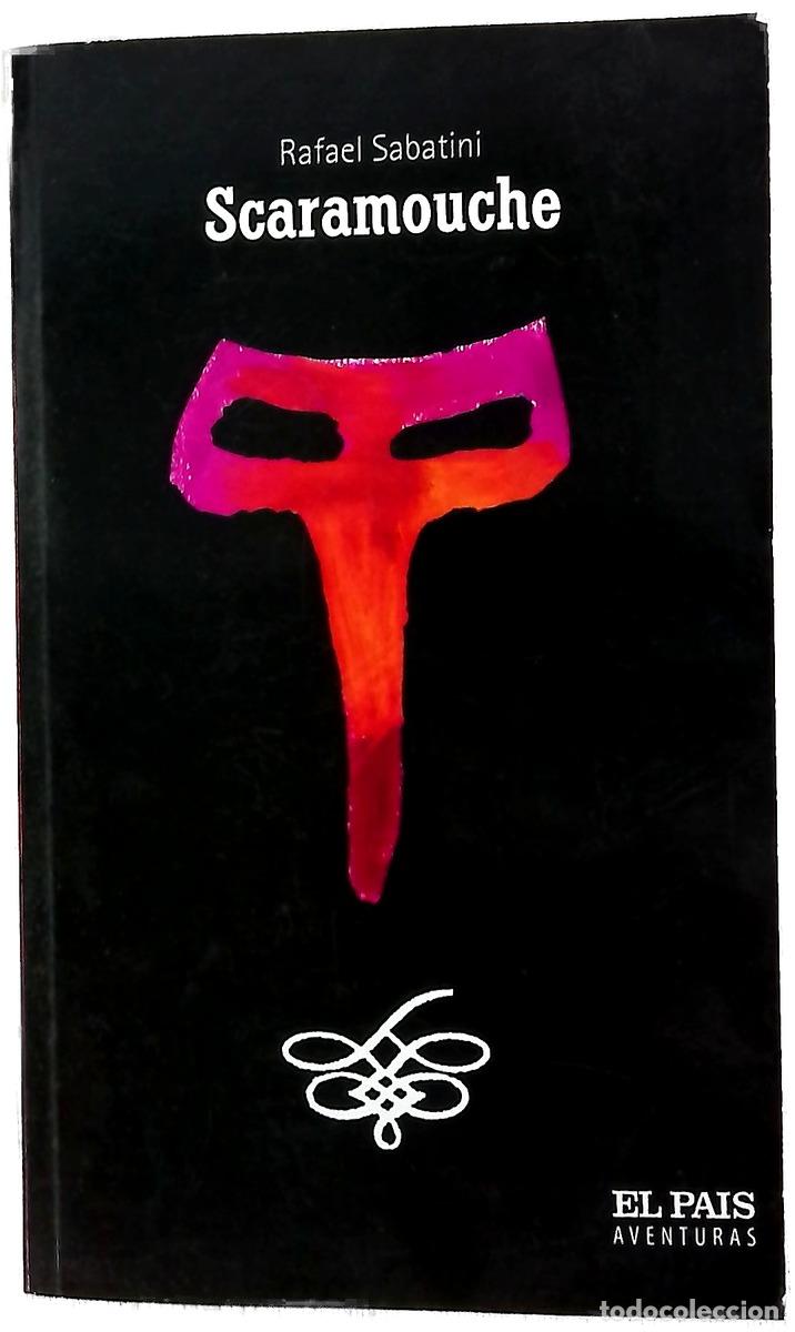 Libros: Scaramouche - Sabatini, Rafael
