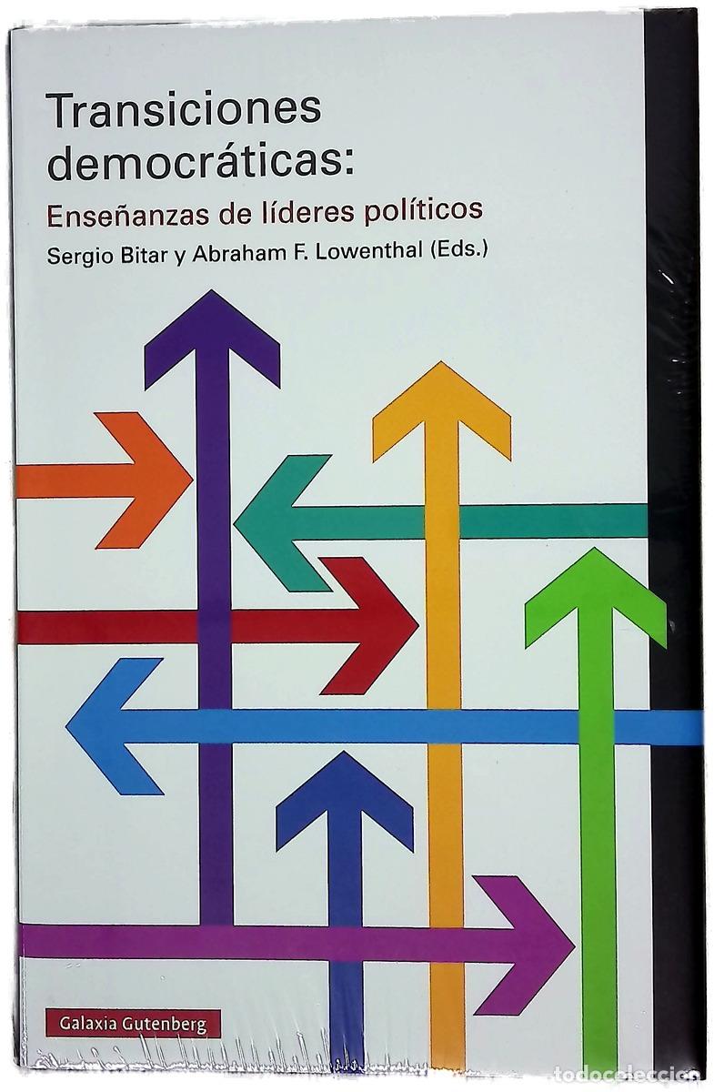 Libros: Transiciones democr&aacute;ticas : ense&ntilde;anzas de lideres pol&iacute;ticos