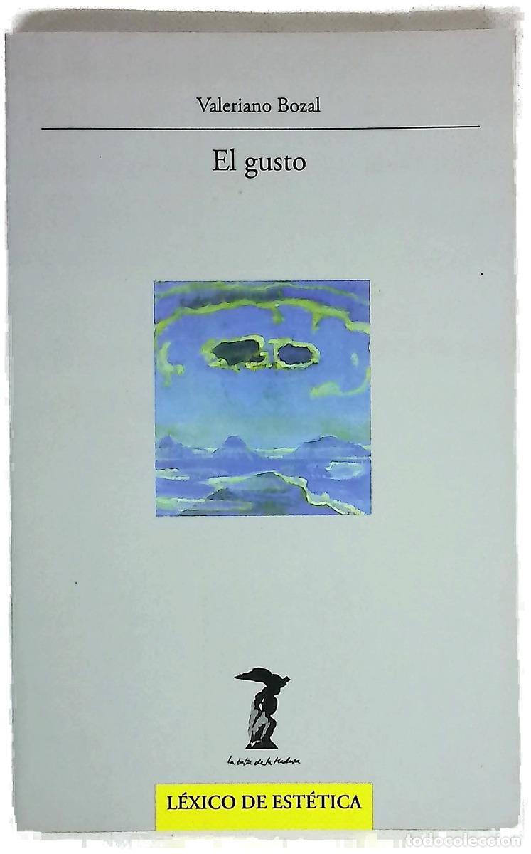 Libros: El gusto - Bozal, Valeriano