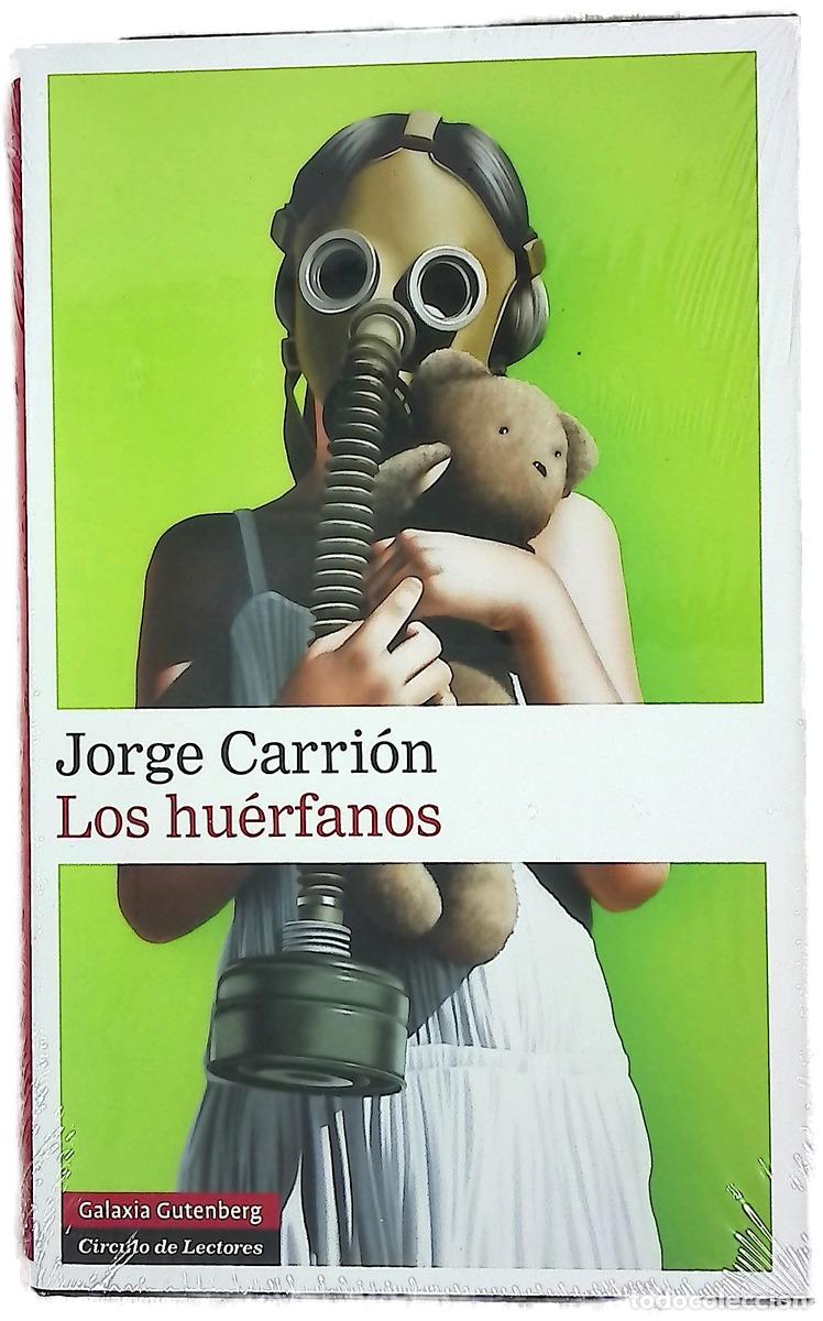 Libros: Los hu&eacute;rfanos - Carri&oacute;n, Jorge