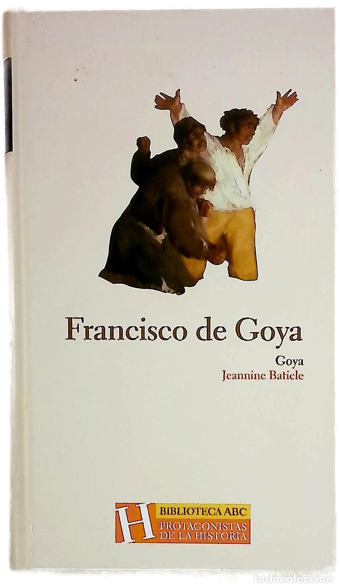 Libros: Goya - Baticle, Jeannine