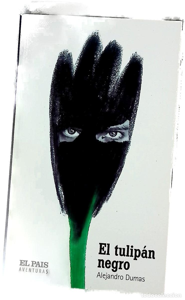Libros: El tulip&aacute;n negro - Dumas, Alexandre; Hern&uacute;&ntilde;ez, Pollux