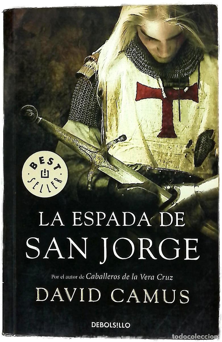 Libros: La espada de San Jorge - Camus, David