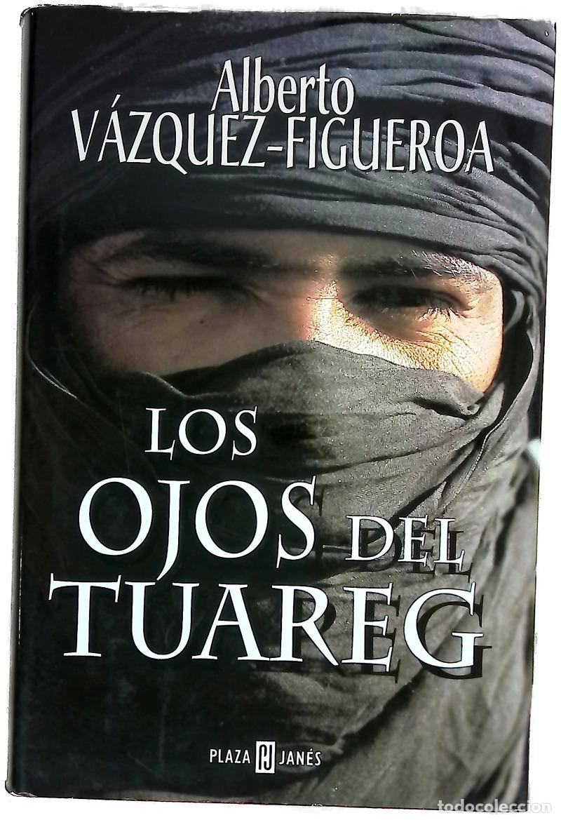 Livros em segunda m&atilde;o: Los ojos del Tuareg - V&aacute;zquez-Figueroa, Alberto