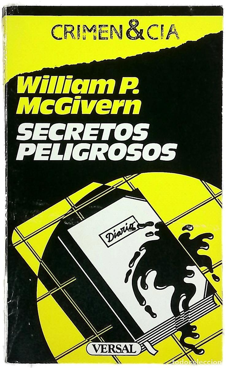 B&uuml;cher: Secretos peligrosos - McGivern, William P; Camps, Carme