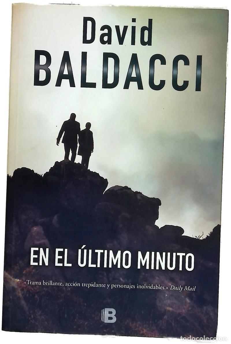 B&uuml;cher: En el &uacute;ltimo minuto - Baldacci, David; Diago, Merc&egrave;; Debritto, Abel