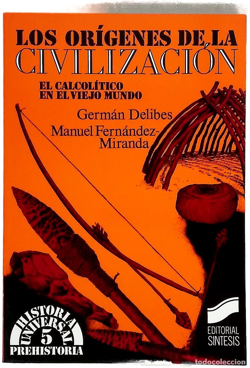 B&uuml;cher: Los or&iacute;genes de la civilizaci&oacute;n el calcol&iacute;tico en el viejo mundo