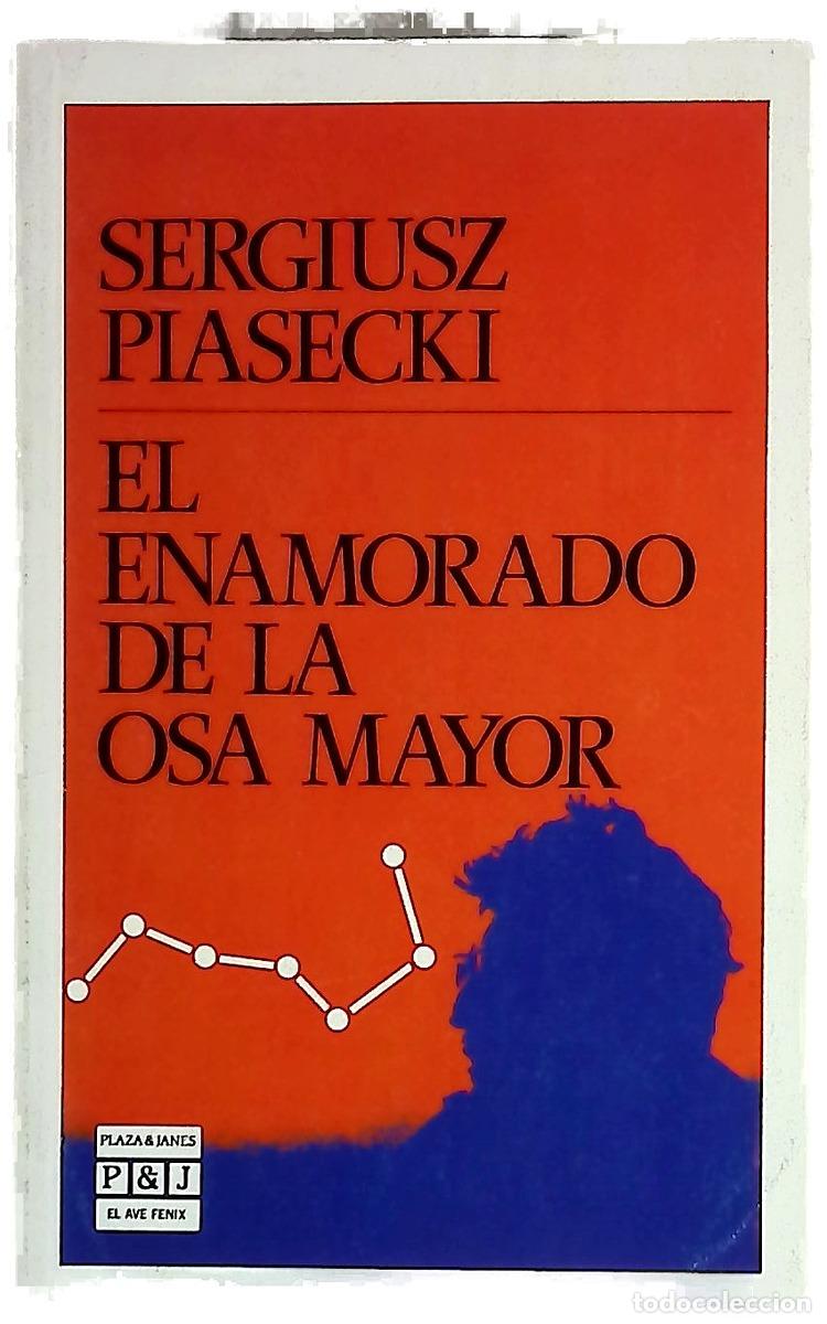 Libri di seconda mano: El enamorado de la Osa Mayor