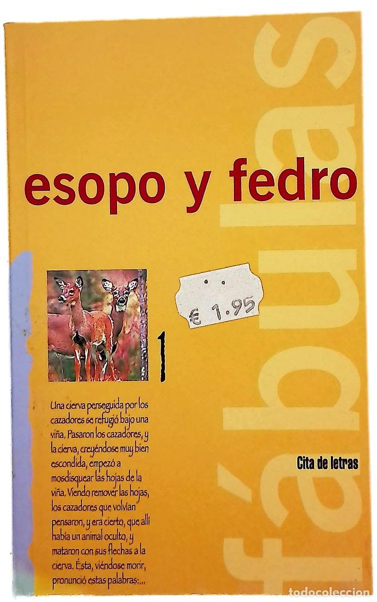 Libri di seconda mano: F&aacute;bulas - Esopo; Fedro
