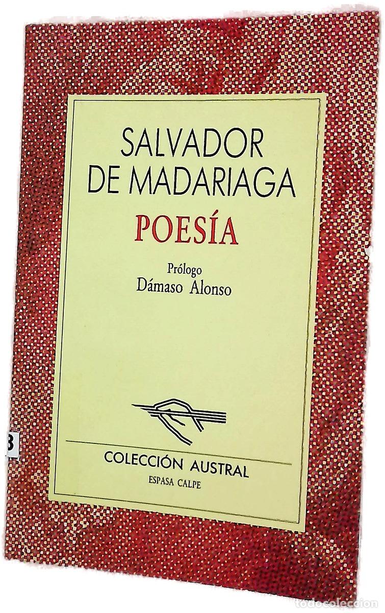 Libri di seconda mano: Poes&iacute;a - Madariaga, Salvador de; Alonso, D&aacute;maso