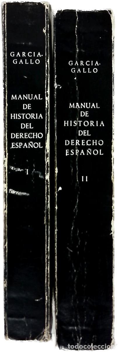 Libri di seconda mano: Manual de historia del Derecho espa&ntilde;ol tomo I y II