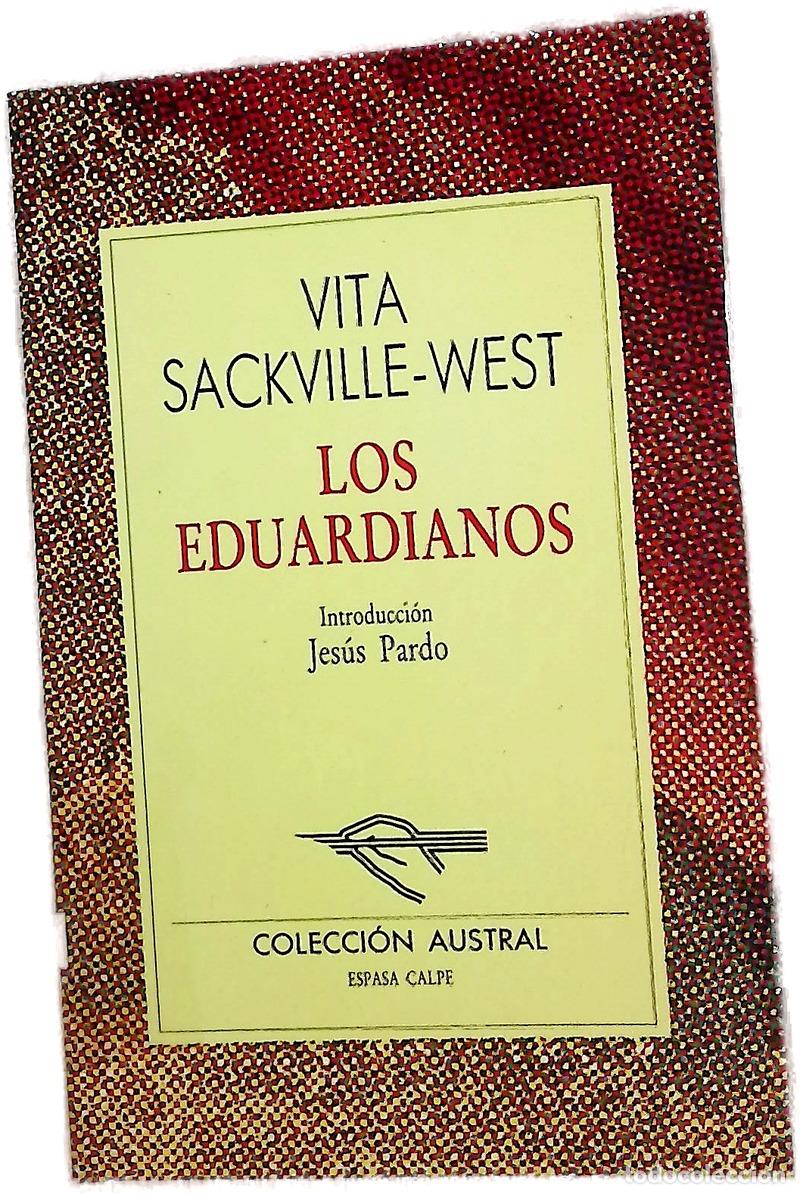 Livres: Los Eduardianos - Sackville-West, Vita; Balseiro, Mar&iacute;a Luisa