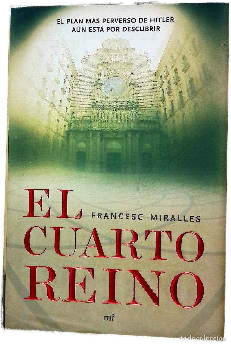 Livres: El cuarto reino - Miralles, Francesc