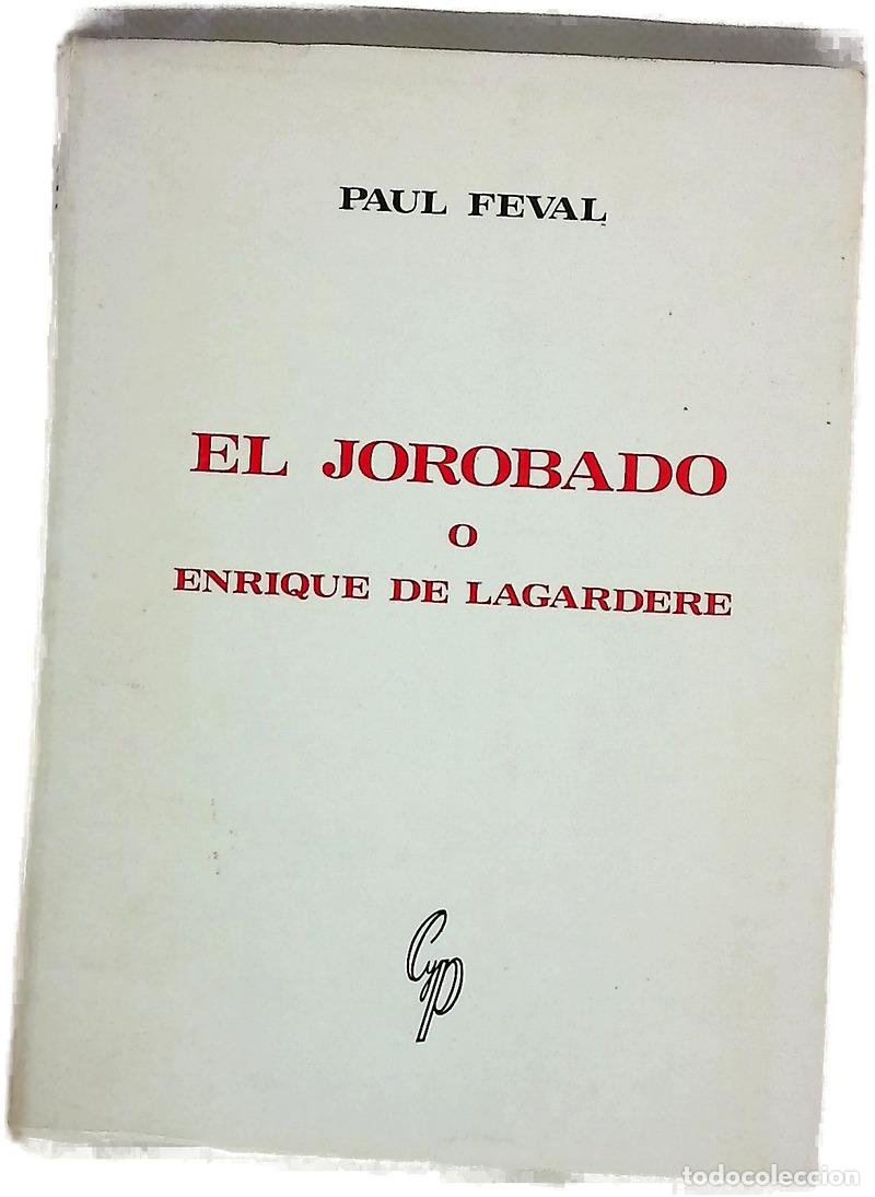 Livres: El jorobado (o Enrique de Lagardere)