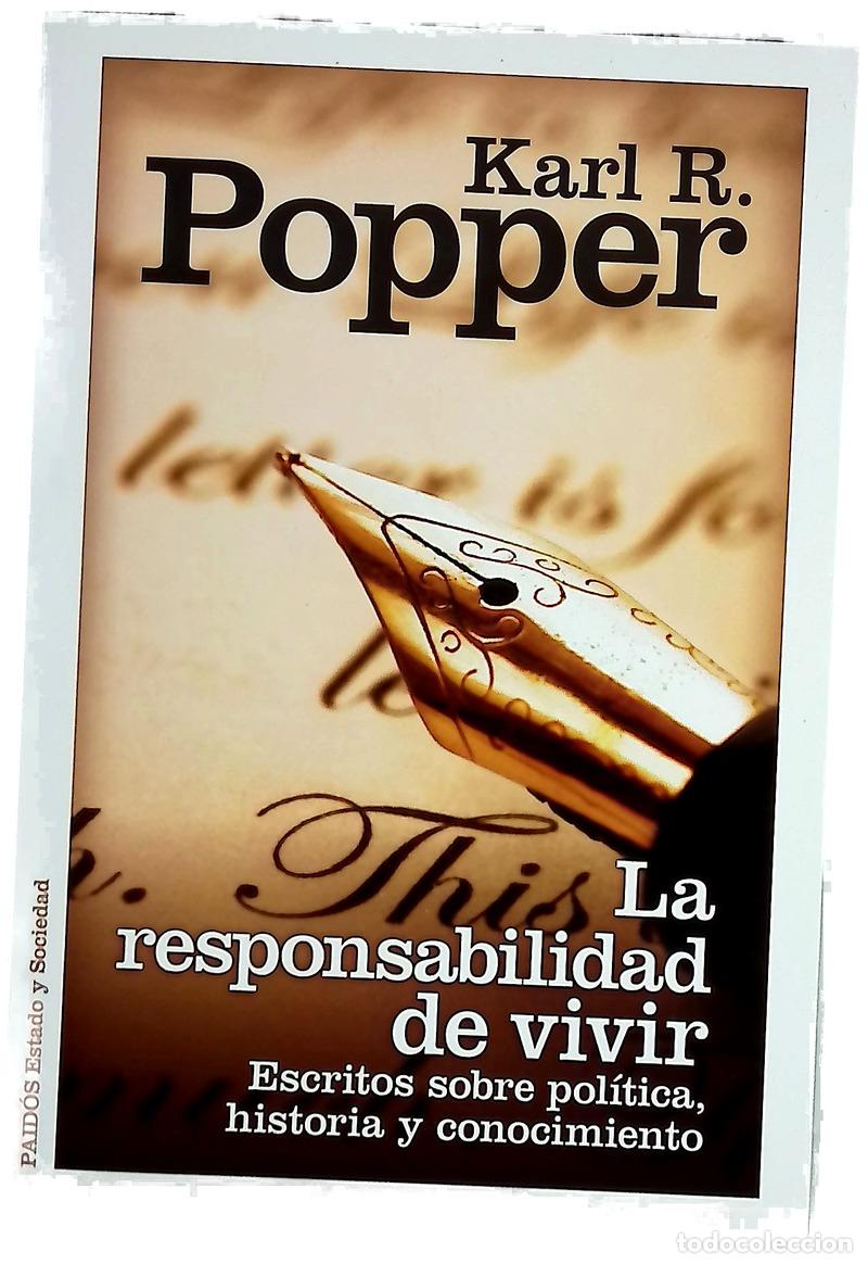 Libros: La responsabilidad de vivir : escritos sobre pol&iacute;tica, historia y conocimiento
