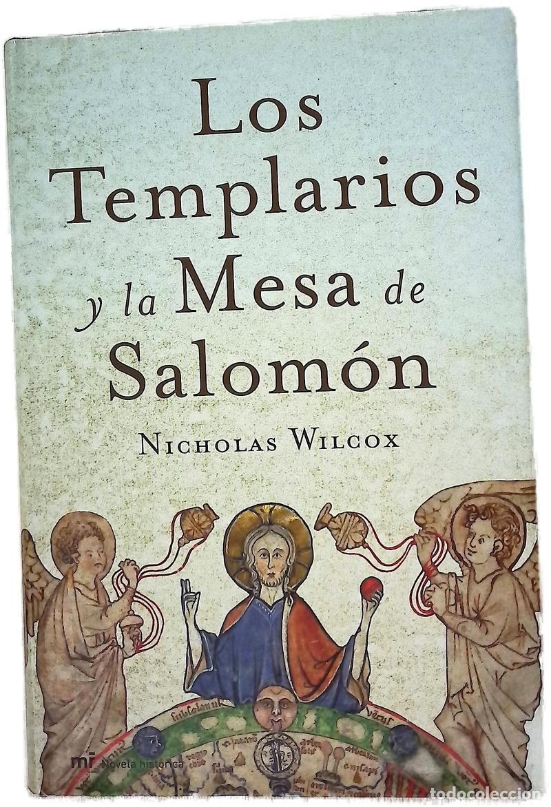 Libros: Los templarios y la mesa de Salom&oacute;n