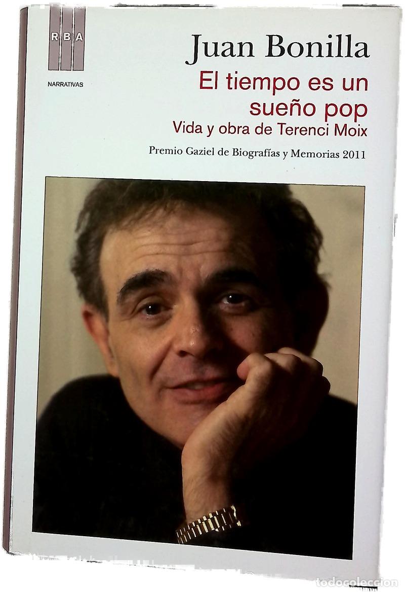Livros em segunda m&atilde;o: El tiempo es un sue&ntilde;o pop : vida y obra de Terenci Moix