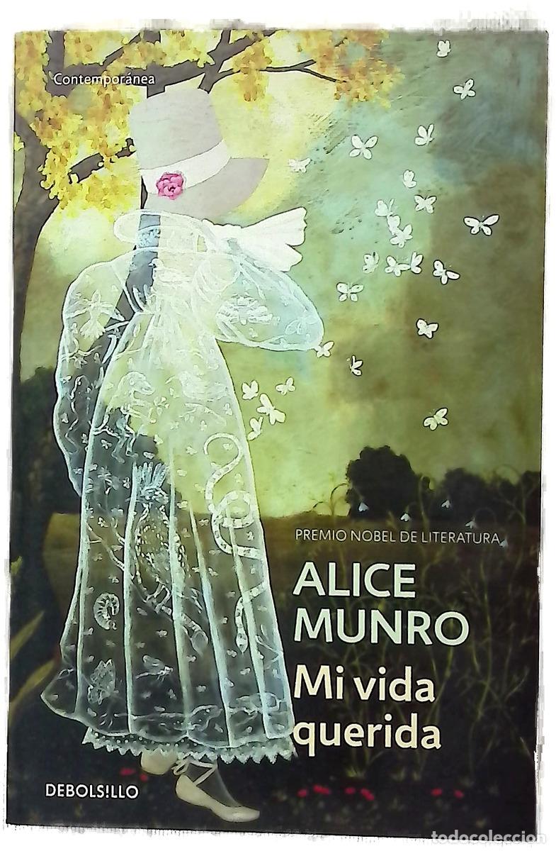 Livros em segunda m&atilde;o: Mi vida querida - Munro, Alice; V&aacute;zquez Nacarino, Eugenia