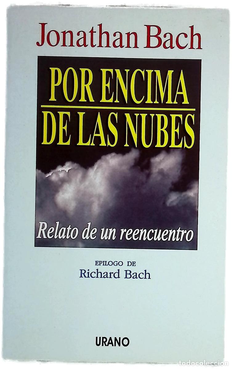 B&uuml;cher: Por encima de las nubes - Bach, Jonathan