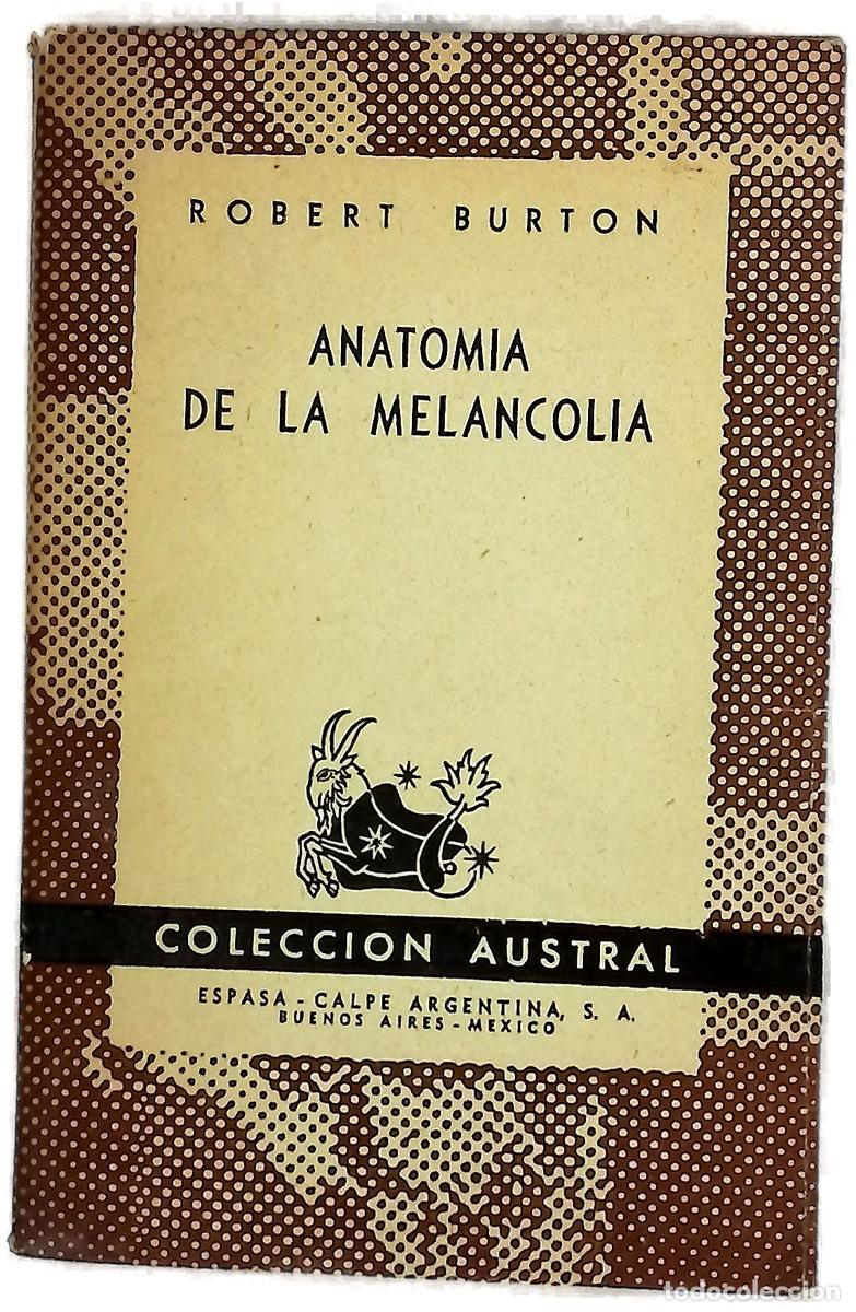B&uuml;cher: Anatom&iacute;a de la melancol&iacute;a : (selecci&oacute;n)