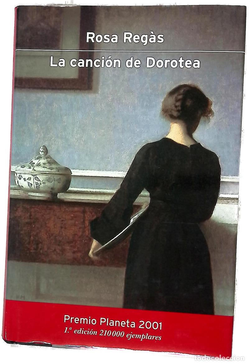 B&uuml;cher: La canci&oacute;n de Dorotea - Reg&agrave;s, Rosa