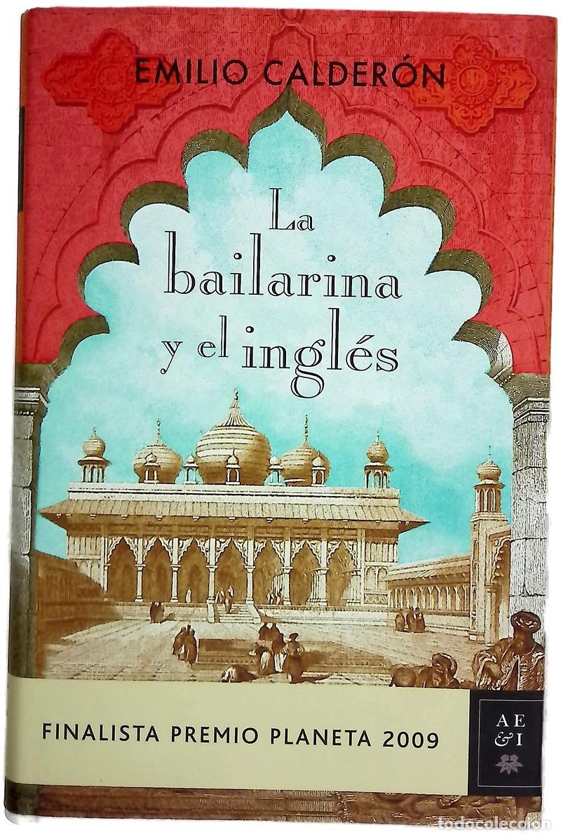 B&uuml;cher: La bailarina y el ingl&eacute;s - Calder&oacute;n, Emilio
