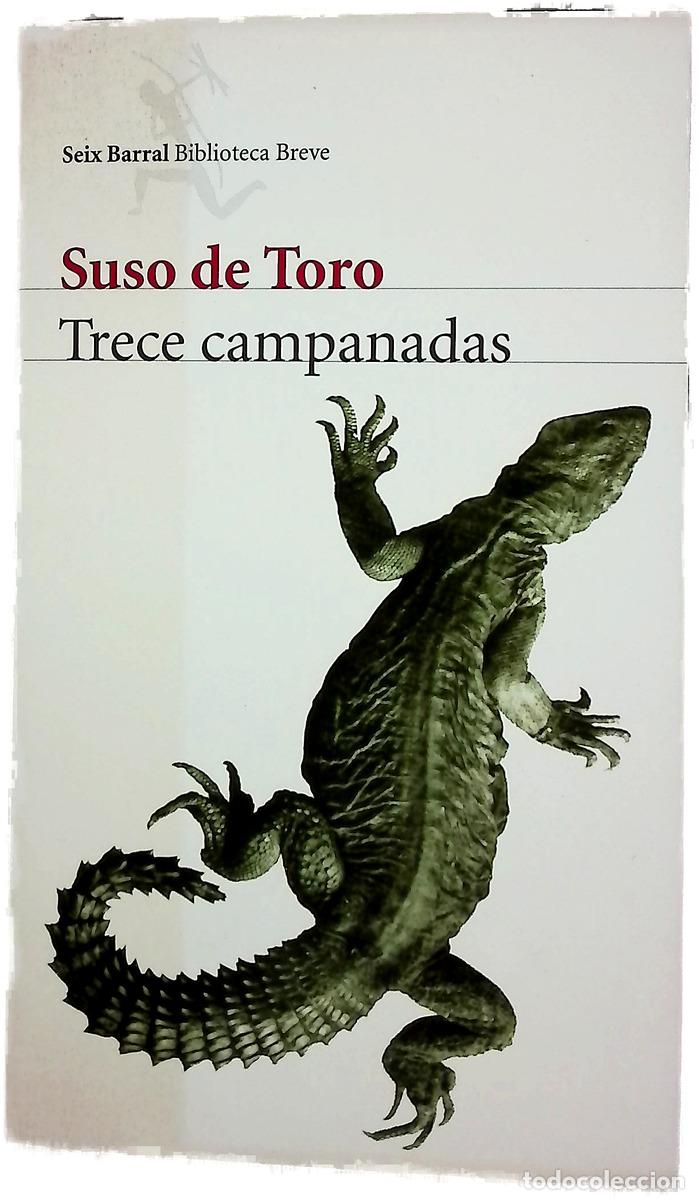 Livros em segunda m&atilde;o: Trece campanadas - Toro, Suso de