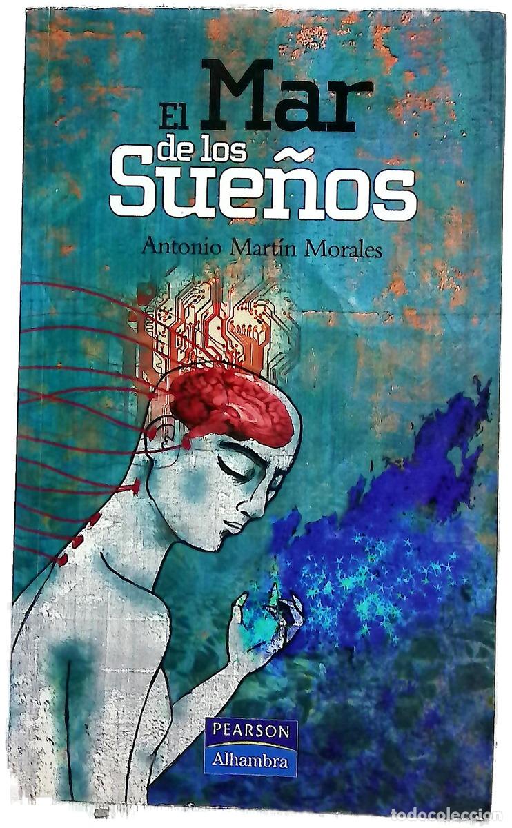 Livros em segunda m&atilde;o: El mar de los sue&ntilde;os - Mart&iacute;n Morales, Antonio