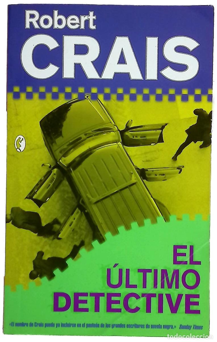 Livros em segunda m&atilde;o: El &uacute;ltimo detective - Crais, Robert