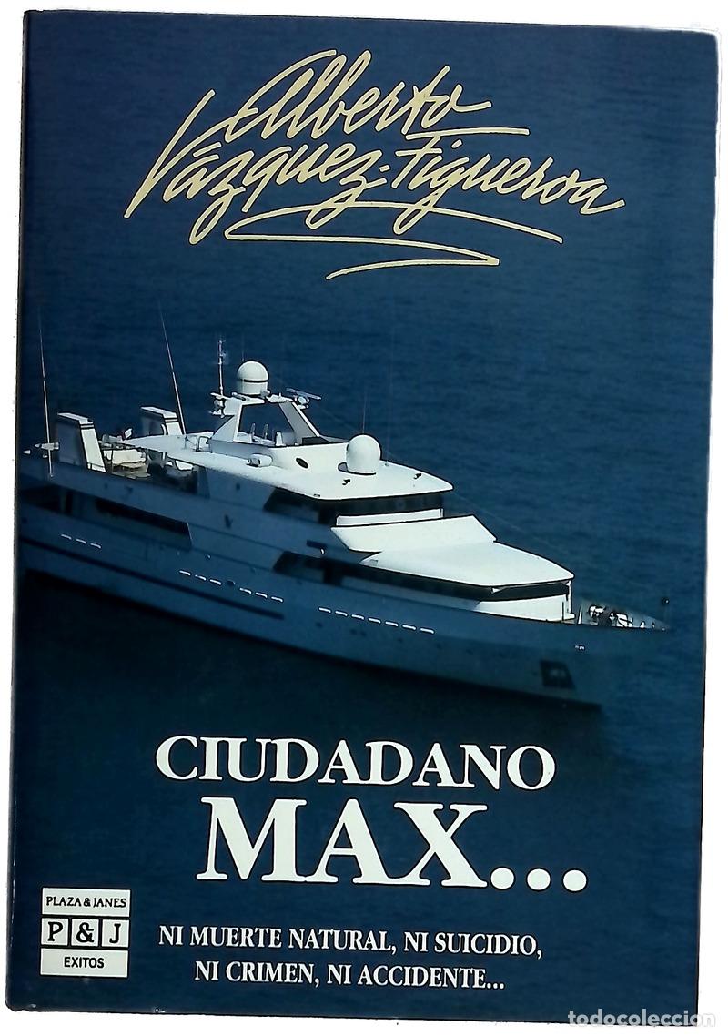 books: Ciudadano Max-- - V&aacute;zquez-Figueroa, Alberto