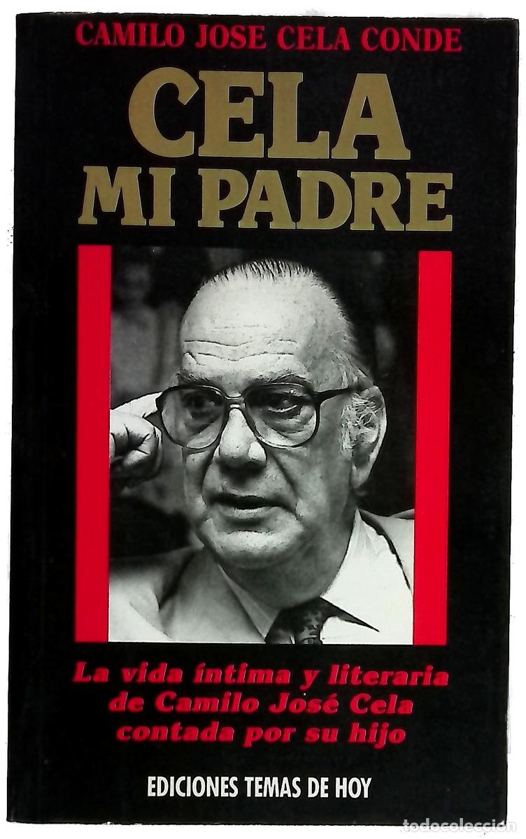 books: Cela, mi padre - Cela Conde, Camilo Jos&eacute;
